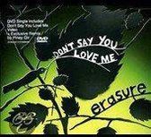 Erasure - Don't Say You Love..-Dvds (Import)