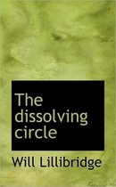 The Dissolving Circle