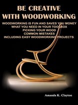 Correct Times - Be Creative With Woodworking