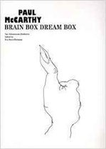 Paul McCarthy - Brain Box, Dream Box