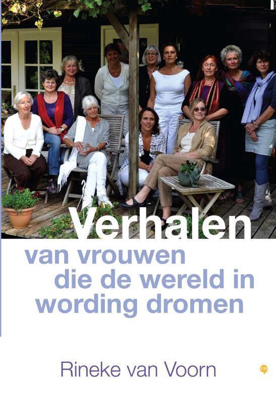 Cover van het boek 'Verhalen van vrouwen die de wereld in wording dromen'