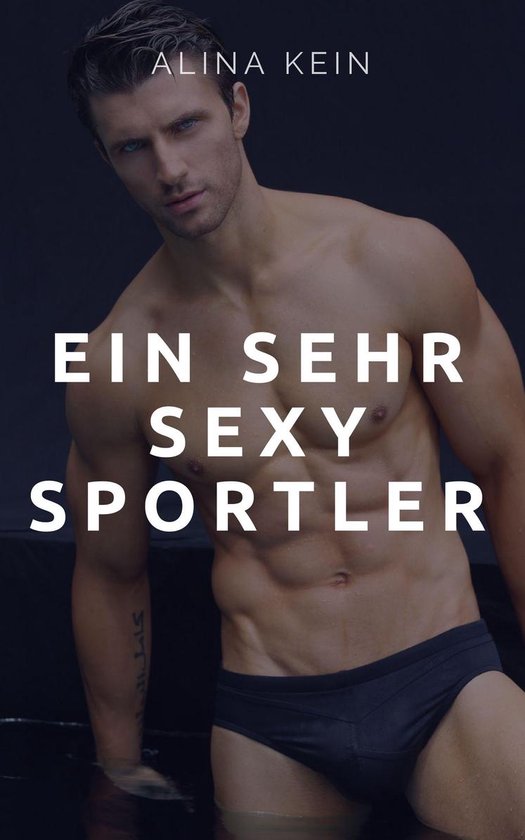 Ein sehr sexy Sportler