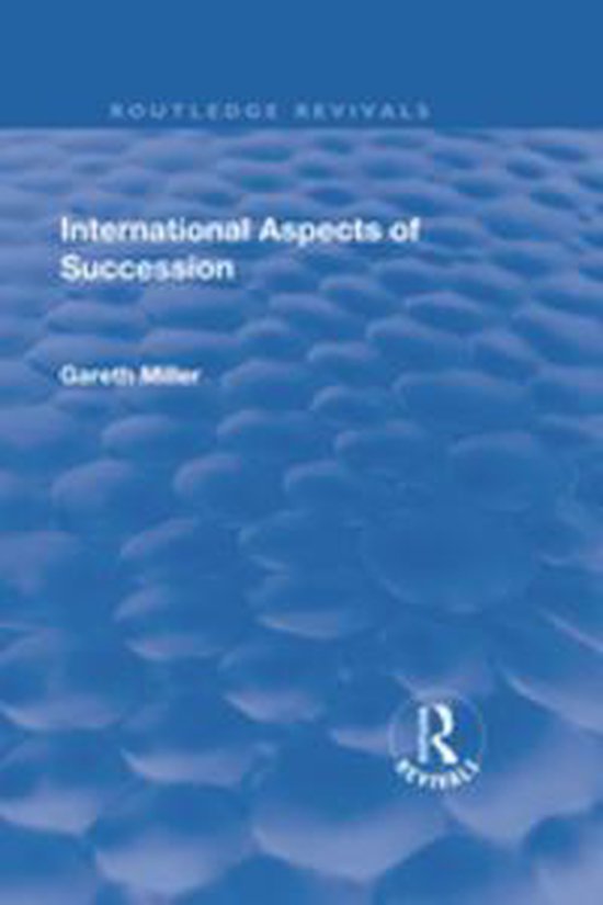 Routledge Revivals - International Aspects of Succession - cover