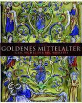 Goldenes Mittelalter