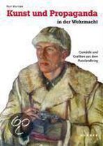 Kunst und Propaganda in der Wehrmacht