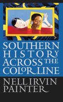Gender and American Culture - Southern History across the Color Line
