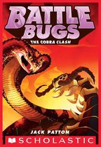 Battle Bugs 5 - The Cobra Clash (Battle Bugs #5)