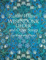 Wesendonk Lieder and Other Songs