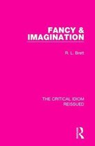 The Critical Idiom Reissued- Fancy & Imagination