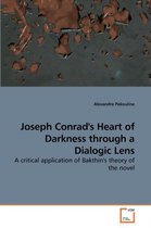 Joseph Conrad's Heart of Darkness through a Dialogic Lens