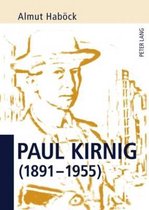 Paul Kirnig (1891-1955)