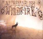 Nathan Kalish and the Wildfire