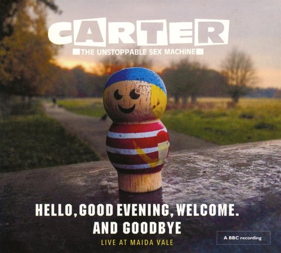 Hello / Good Evening / Welcome. And Goodbye: Live At Maida Vale