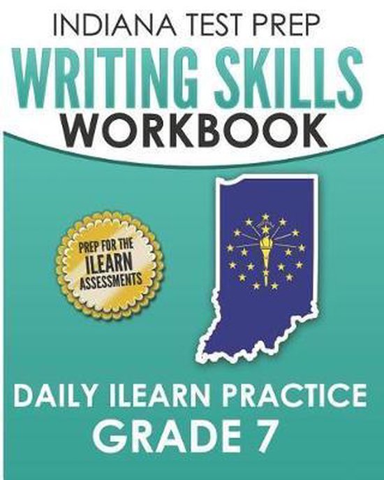 INDIANA TEST PREP Writing Skills Workbook Daily ILEARN Pract ... - cover