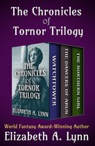 The Chronicles of Tornor - The Chronicles of Tornor Trilogy