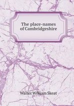 The place-names of Cambridgeshire