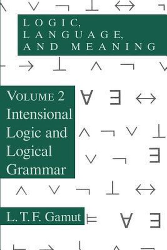 Logic, Language, & Meaning, V 2 (Paper) 9780226280882 L. T. F