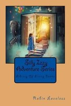 Silly Izzy Adventure Series