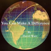 You Can Make a Difference