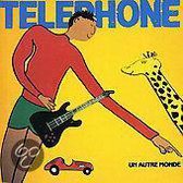 Telephone - Un Autre Monde