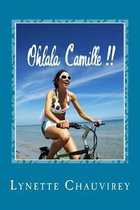 Ohlala Camille !! - Learn French with chick lit