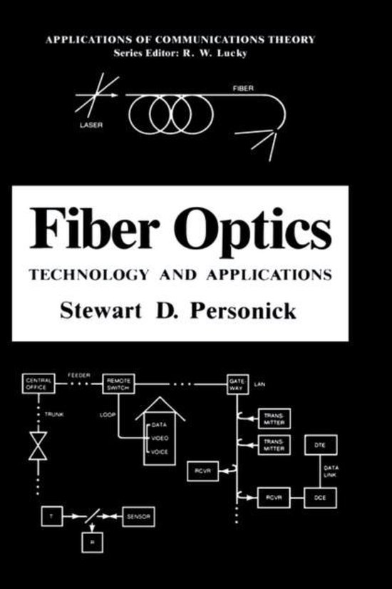 Fiber Optics 9780306420795 Stewart D. Personick Boeken
