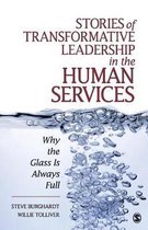 Stories of Transformative Leadership in the Human Services