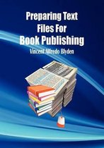 Preparing Text Files for Book Publishing