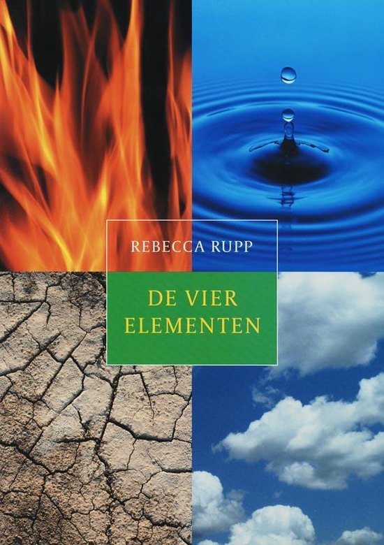 De Vier Elementen - Rebecca Rupp | Respetofundacion.org