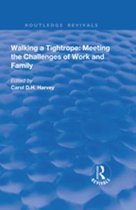 Routledge Revivals - Walking a Tightrope