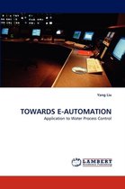 Towards E-Automation