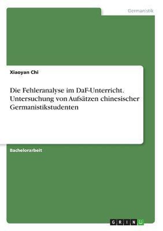 Foto: Die fehleranalyse im daf unterricht untersuchung von aufsatzen chinesischer germanistikstudenten