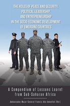 The Roles of Peace and Security, Political Leadership, and Entrepreneurship in the Socio-Economic Development of Emerging Countries