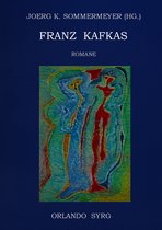 Orlando Syrg Taschenbuch: ORSYTA 5-2017 - Franz Kafkas Romane