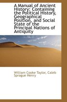 A Manual of Ancient History