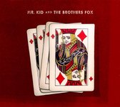 Mr. Kid and the Brothers Fox