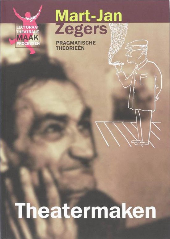 Cover van het boek 'Theatermaken' van M.J. Zeegers