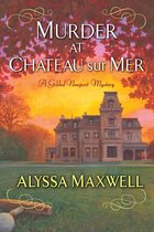 A Gilded Newport Mystery 5 - Murder at Chateau sur Mer