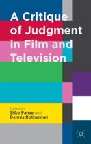 A Critique of Judgment in Film and Television