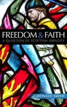 Freedom & Faith