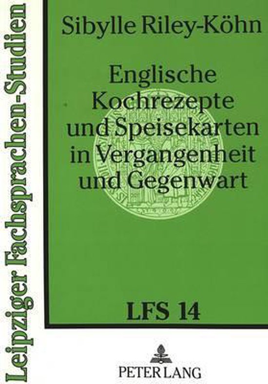 Englische Kochrezepte Und Speisekarten in Vergangenheit Und  ... - cover