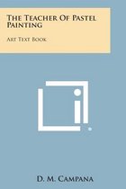 The Teacher of Pastel Painting