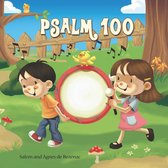 Bible Chapters for Kids - Psalm 100