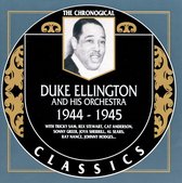 Duke Ellington & His Orchestra: 1944-1945