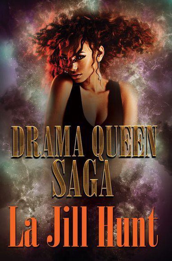 Drama Queen 2 Drama Queen Saga (ebook), La Jill Hunt