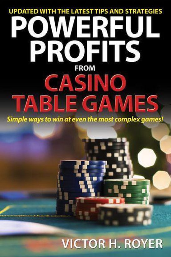 Powerful Profits from Casino Table Games - cover