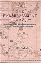 The Embarrassment of Slavery