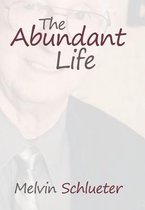 The Abundant Life