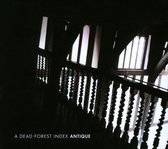 A Dead Forest Index - Antique (10" LP)