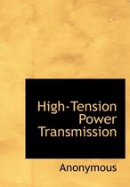 High-Tension Power Transmission